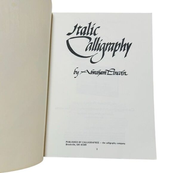 ITALIC CALLIGRAPHY Workbook 1982 by Abraham Lincoln Paperback - Picture 7 of 8